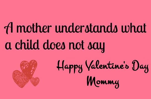 [37+ BEST] Caring Valentines Day Quotes for Mommy/Mother/Mom
