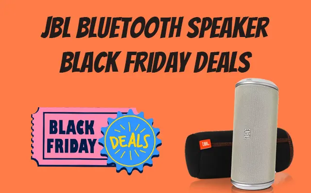 JBL Bluetooth Speaker Black Friday Deals & Sale – Save Big [2022]
